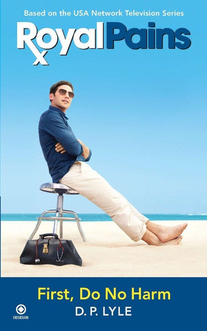 Royal Pains: First Do No Harm