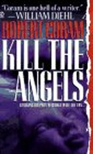 Kill the Angels