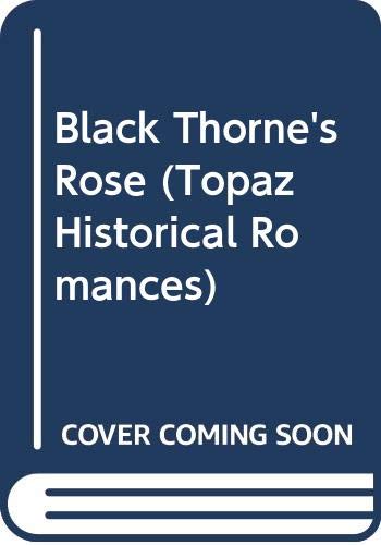 The Black Thorne's Rose