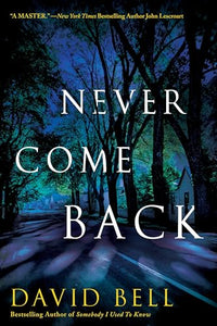 Never Come Back 