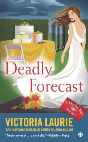 Deadly Forecast