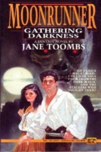 Toombs Jane : Moonrunner 2: Gathering Darkness