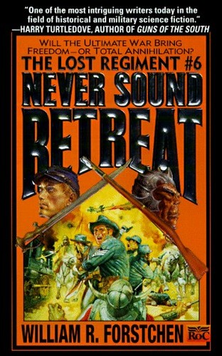 Never Sound the Retreat