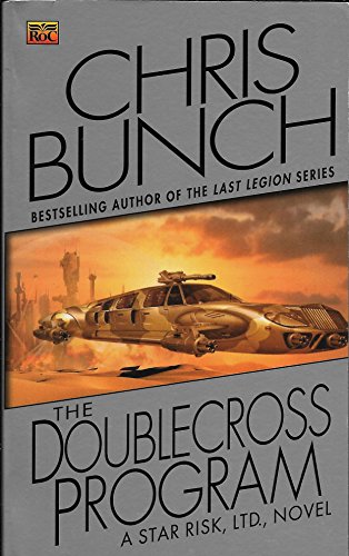 The Doublecross Program (Star Risk #3)
