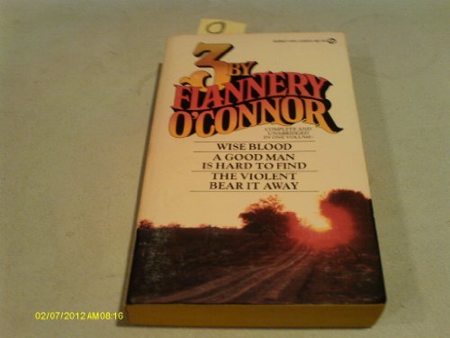 Three by Flannery O'Connor