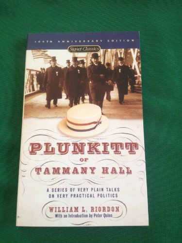 Plunkitt Of Tammany Hall