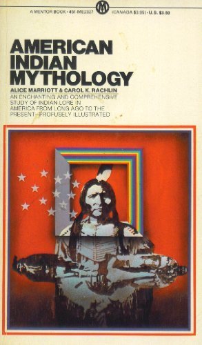 Marriott & Rachlin : American Indian Mythology