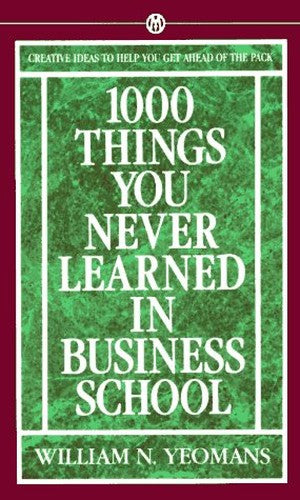 Yeomans William N. : 1000 Things You Never Learned in ......