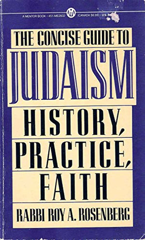 Rosenberg Roy A. : Concise Guide to Judaism