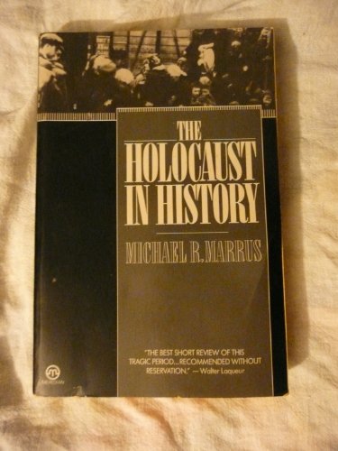 The Holocaust in History