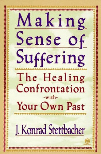 Making Sense of Suffering Revised