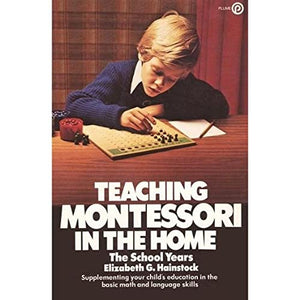 Teaching Montessori in the Home