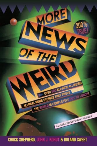 More News of the Weird
