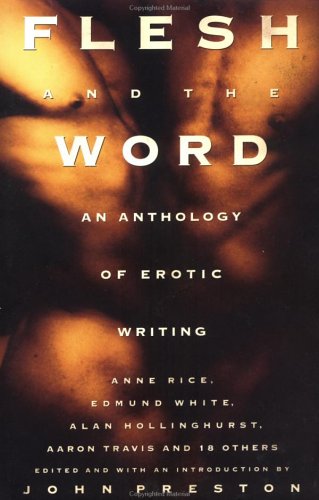 Flesh And The Word Vol. 1