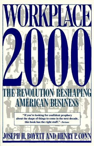 Boyett J. & Conn H. : Workplace 2000