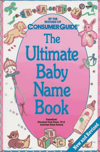 The Ultimate Baby Name Book 