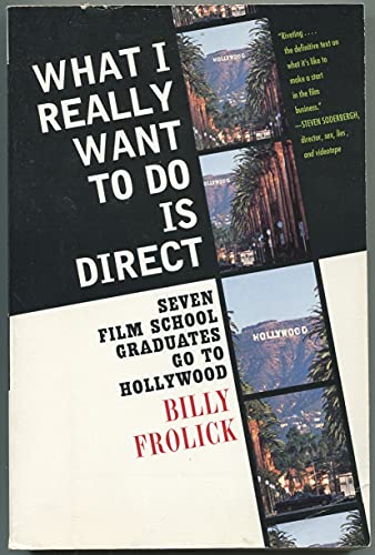 What I Really Want to Do is Direct