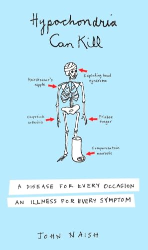 Hypochondria Can Kill