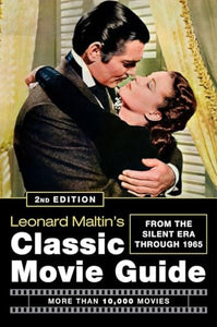 Leonard Maltin's Classic Movie Guide (2nd Edition) 