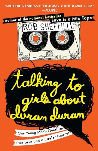 Talking to Girls About Duran Duran