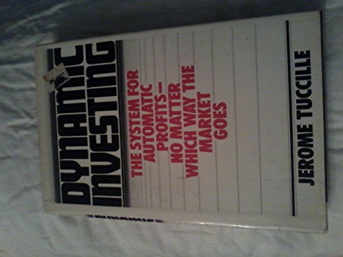Dynamic Investing