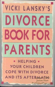 Vicki Lansky's Divorce Book for Parents 