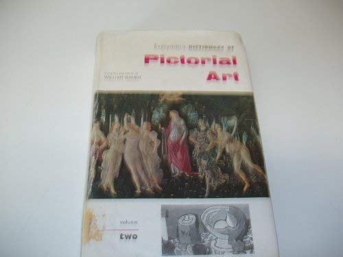 Everyman's Dictionary of Pictorial Art: v. 2 (Everyman's Reference Library)