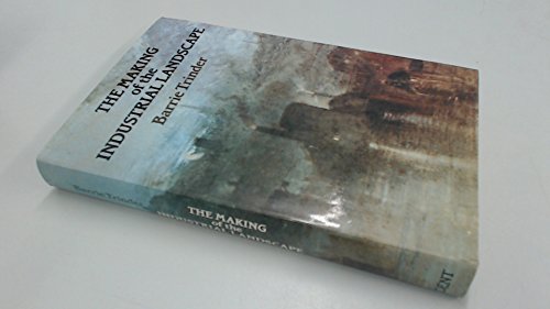 Making of the Industrial Landscape