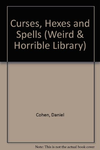 Curses, Hexes and Spells