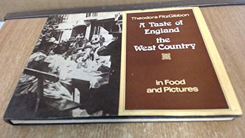 A taste of England - the West Country: Traditional food;