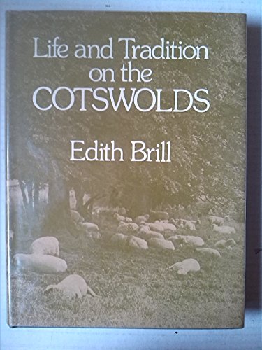 Life and tradition on the Cotswolds