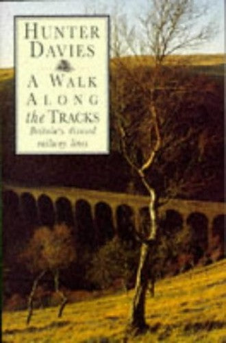 A Walk Along the Tracks