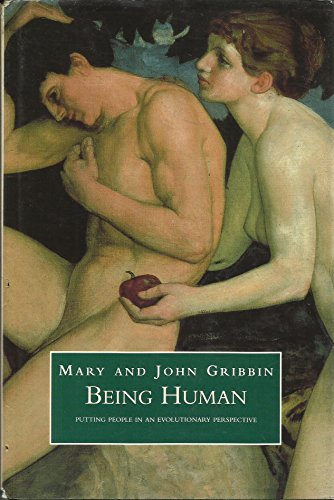 Being Human: Putting People in Evolutionary Perspective