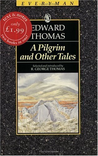 Thomas, E: Pilgrim and Other Tales