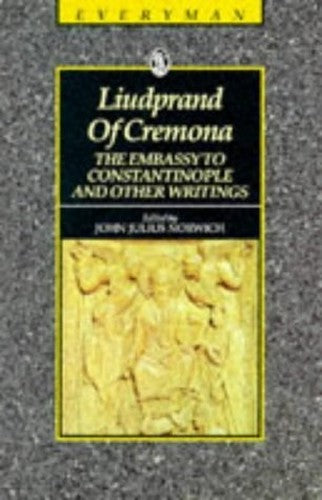 "The Embassy to Constantinople and Other Writings