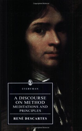 Discourse On Method, Meditations And Principles