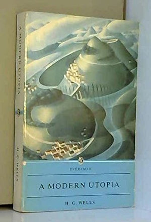 A Modern Utopia