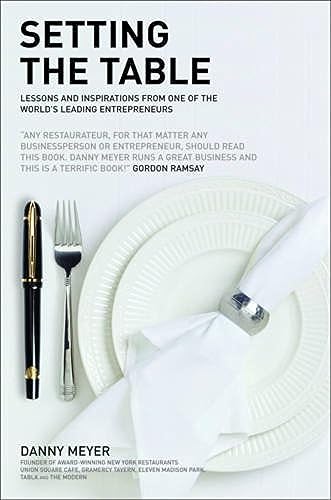 Setting the Table: The Transforming Power of Hospitality in Business