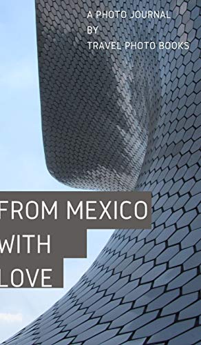 From Mexico with Love