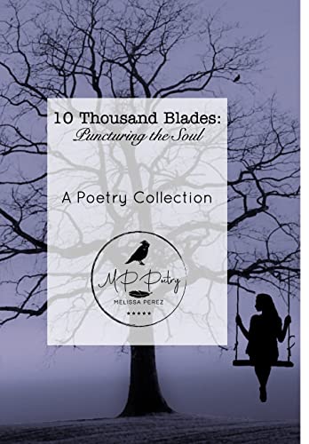 Ten Thousand Blades