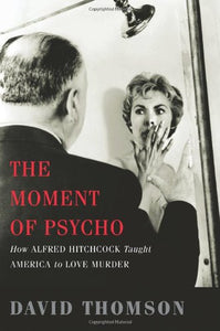 The Moment of Psycho 