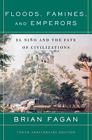 Floods, Famines, and Emperors