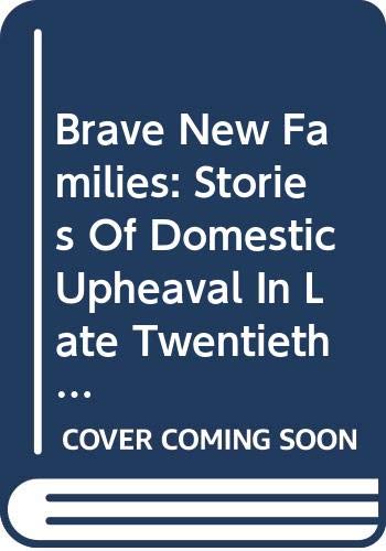 Brave New Families