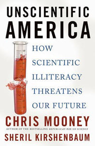 Unscientific America 
