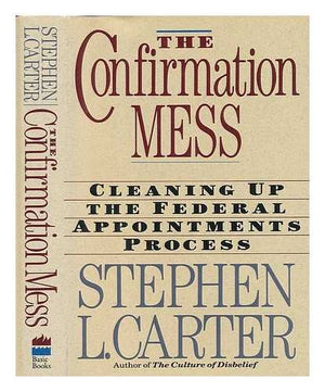 The Confirmation Mess