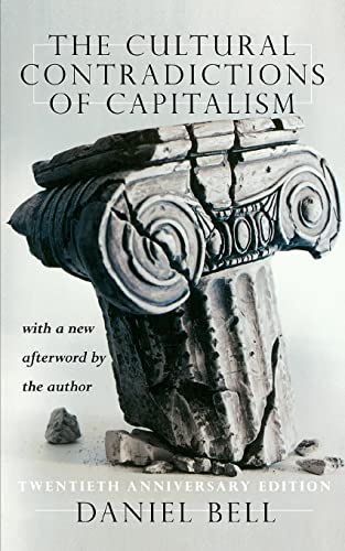 The Cultural Contradictions Of Capitalism