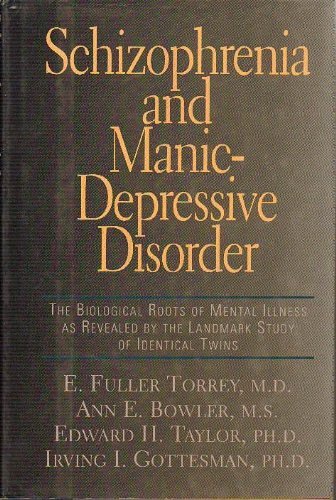 Schizophrenia and Manic Depressive Disorder