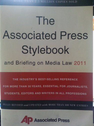 Associated Press Stylebook and Briefing on Media Law 2011