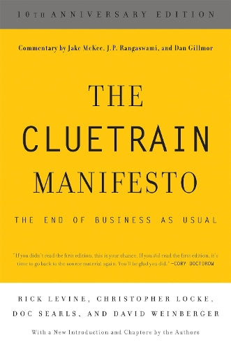 The Cluetrain Manifesto