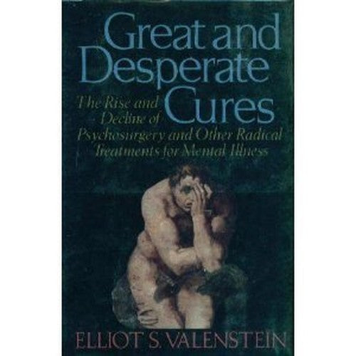 Great and Desperate Cures!